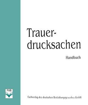 Trauerdrucksachen. Handbuch de Erasmus A. Baumeister