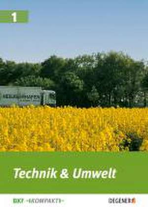 Technik & Umwelt BKF-Kompakt de Winfried Heigl