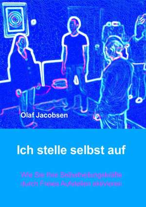 Ich stelle selbst auf de Olaf Jacobsen