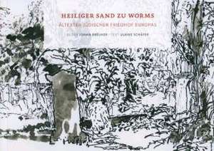 Heiliger Sand zu Worms de Ulrike Schäfer