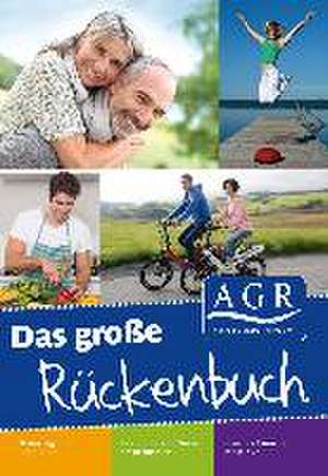 Das große AGR Rückenbuch de Thorsten Dargatz