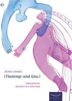 Flamingo und Gnu de Xóchil A. Schütz