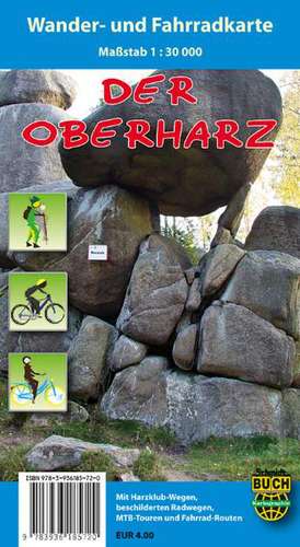 Der Oberharz Wander- und Fahrradkarte 1 : 30 000