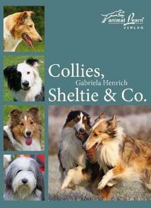 Collies, Sheltie & Co. de Gabriela Henrich