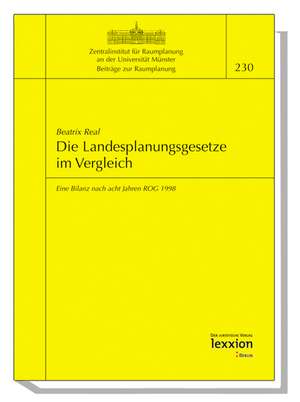 Die Landesplanungsgesetze Im Vergleich: Eine Bilanz Nach Acht Jahren Rog 1998 de Beatrix Real