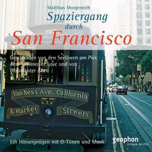 Spaziergang durch San Francisco de Reinhard Kober