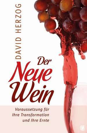 Der Neue Wein de David Herzog