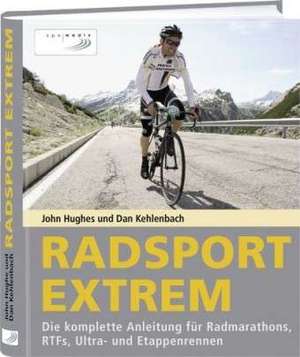 Radsport extrem de John Hughes