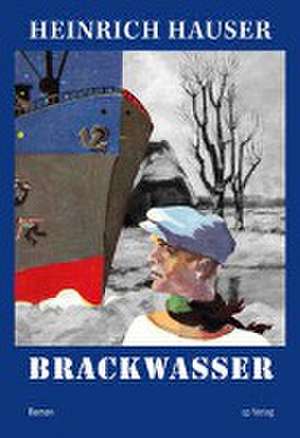 Hauser, H: Brackwasser