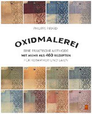 Oxidmalerei de Philippe Pirard