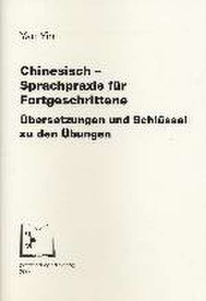 Yin-Intemann: Chin. Sprachpraxis Fortgeschrittene