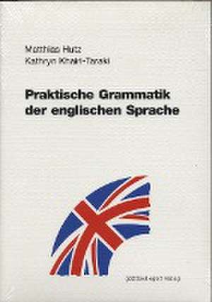 Praktische Grammatik der englischen Sprache de Matthias Hutz