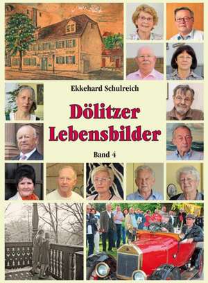 Dölitzer Lebensbilder de Ekkehard Schulreich