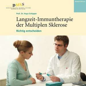 Langzeit-Immuntherapie der Multiplen Sklerose de Hayo Schipper