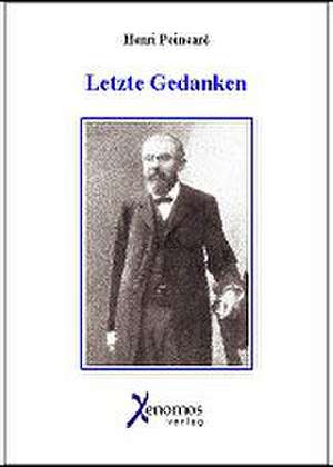 Letzte Gedanken de Henri Poincaré