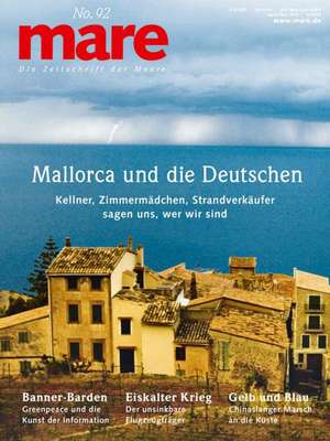 mare No. 92. Mallorca und die Deutschen de Nikolaus Gelpke