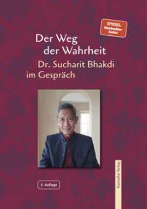 Der Weg der Wahrheit de Bhakdi