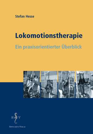 Lokomotionstherapie de Stefan Hesse