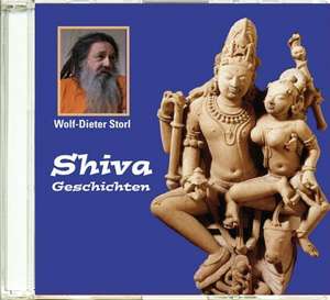 Shiva Geschichten. CD de Wolf-Dieter Storl