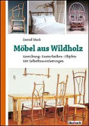 Möbel aus Wildholz de Daniel Mack