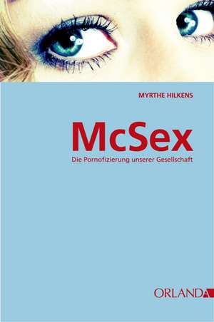 McSex de Myrthe Hilkens