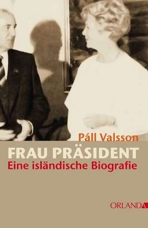 Frau Präsident de Páll Valsson