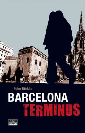 Barcelona Terminus de Peter Bürkler