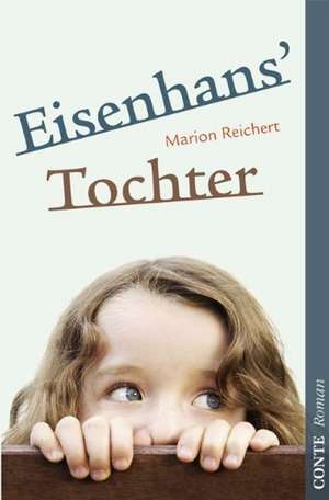 Eisenhans' Tochter de Marion Reichert