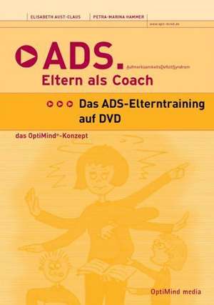 ADS - Eltern als Coach. DVD-Video de OptiMiond media