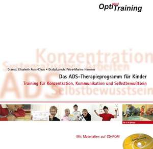 OptiMind Training- Das ADS-Therapieprogramm für Kinder de Elisabeth Aust-Claus