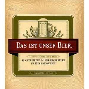 Das ist unser Bier de Jens Kraus