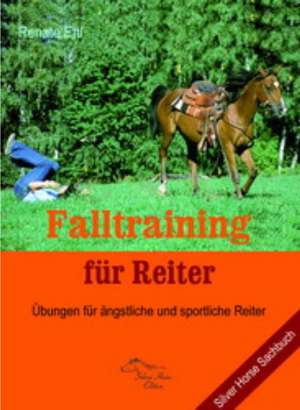 Falltraining für Reiter de Renate Ettl