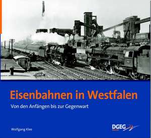 Eisenbahnen in Westfalen de Wolfgang Klee