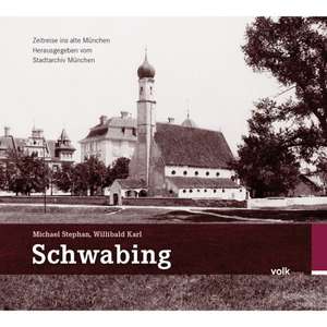 Schwabing de Michael Stephan