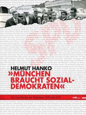 "München braucht Sozialdemokraten" de Helmut Hanko