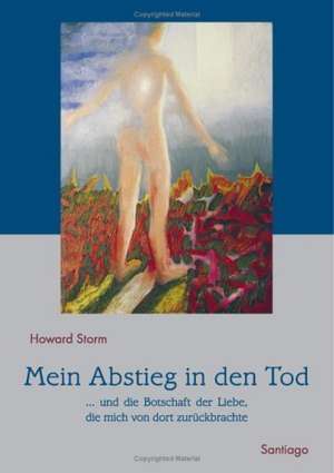 Mein Abstieg in den Tod de Howard Storm