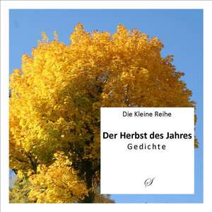 Der Herbst des Jahres de Götz Gußmann