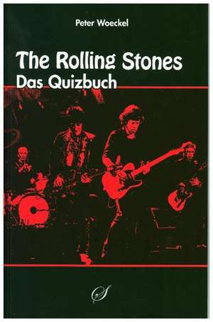 The Rolling Stones de Peter Woeckel