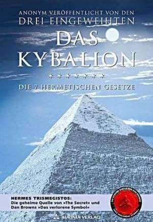 Das Kybalion de William Walker Atkinson