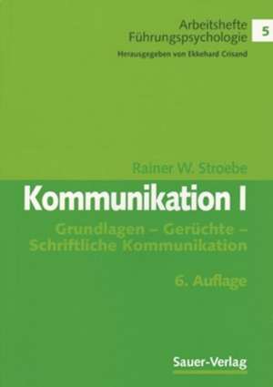 Kommunikation I de Rainer W. Stroebe