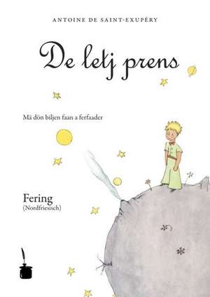 Der kleine Prinz. De letj prens de Antoine de Saint-Exupéry