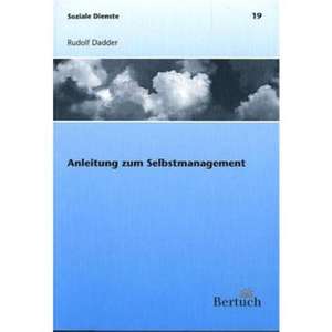 Anleitung zum Selbstmanagement de Florian Russi