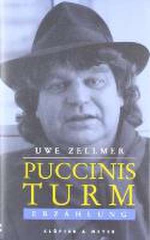 Puccinis Turm de Uwe Zellmer