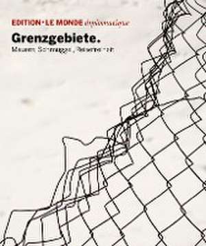 Grenzgebiete de Dorothee D'Aprile