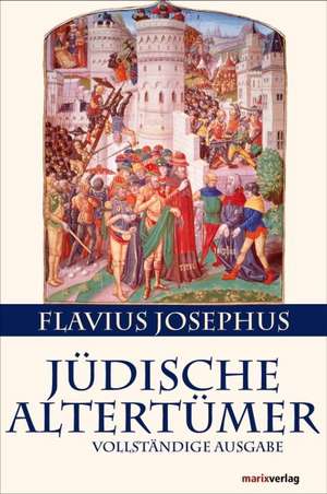 Jüdische Altertümer de Josephus Flavius