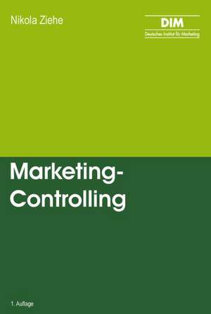 Marketing-Controlling de Nikola Ziehe