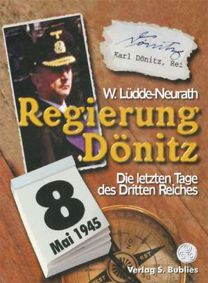 Regierung Dönitz de Walter Lüdde-Neurath