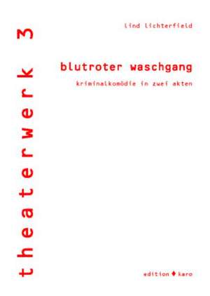 blutroter waschgang de Lind Lichterfield