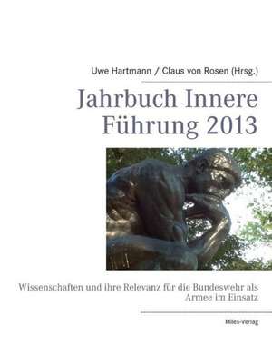 Jahrbuch Innere Führung 2013 de Uwe Hartmann