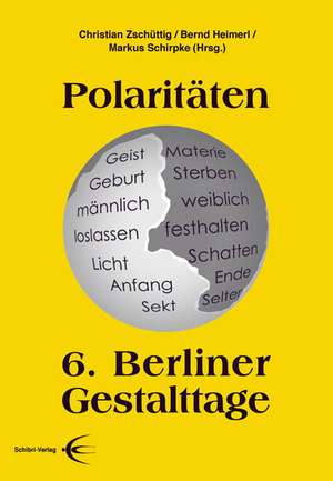 Polaritäten de Dieter Bongers